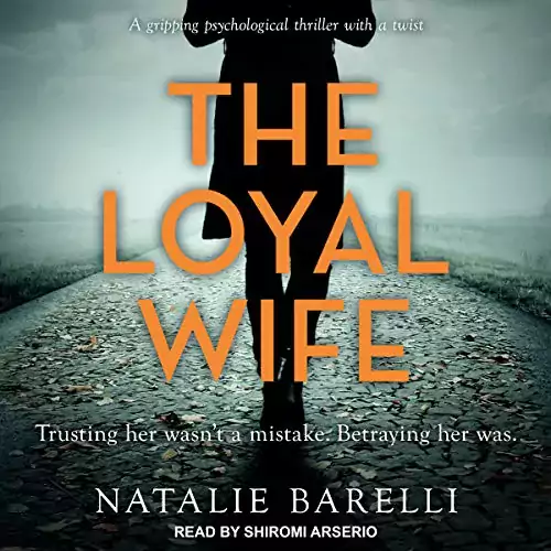 The Perfect Wife's Perfect Revenge: A Psychological Thriller