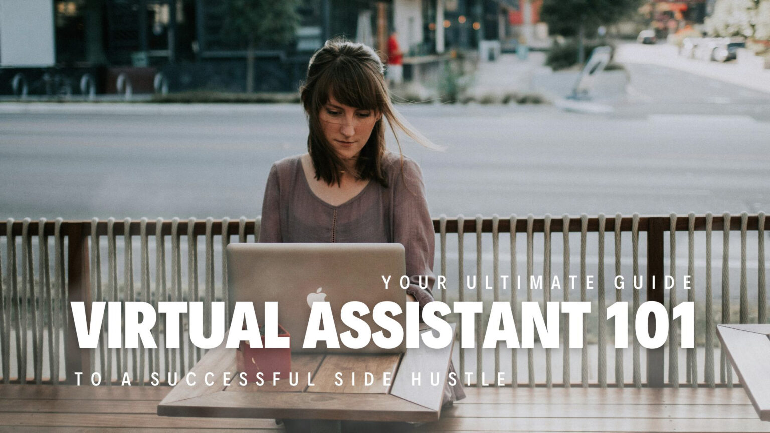 Virtual Assistant 101: Your Ultimate Guide to a Successful Side Hustle