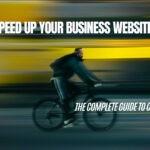 Speed Up Your Business Website with Content Delivery Network (CDN)