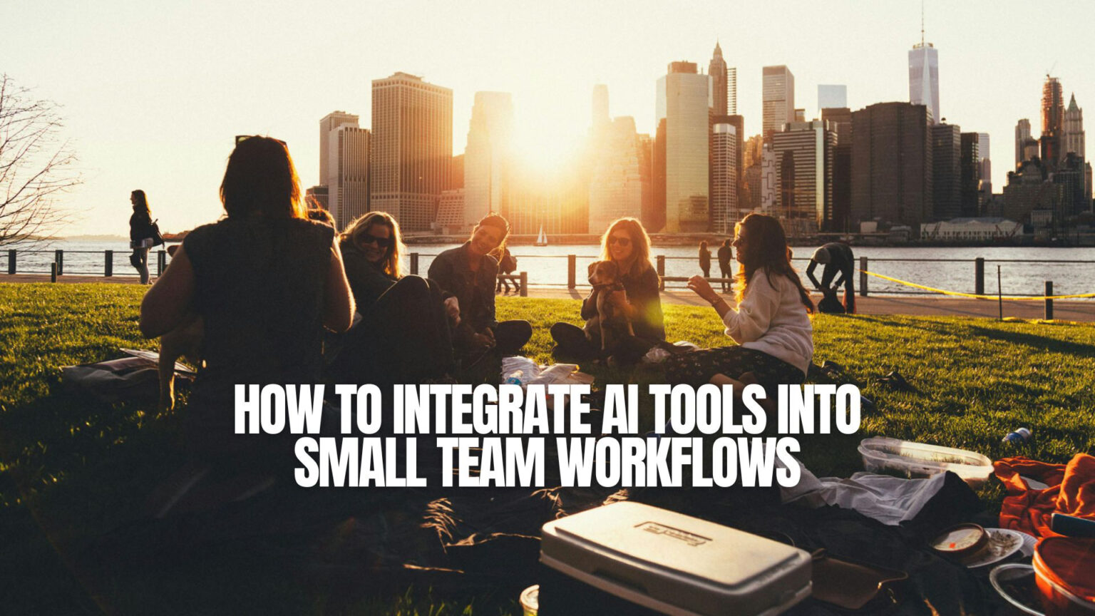 How to Integrate AI Tools into Small Team Workflows: A Beginner's Guide